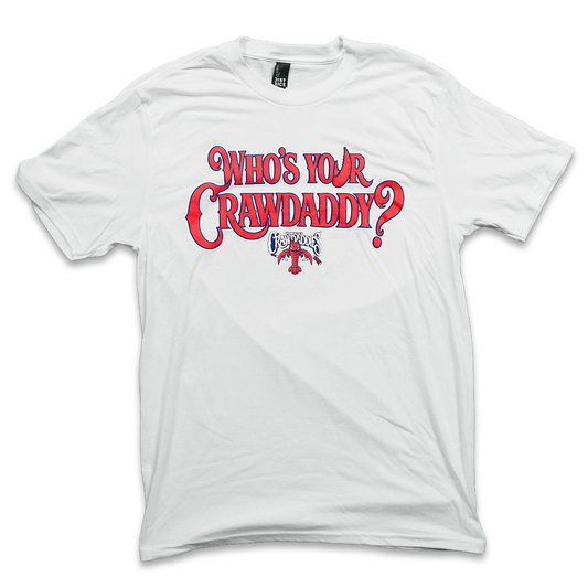 Who’s Your Crawdaddie Classic T-Shirt – White